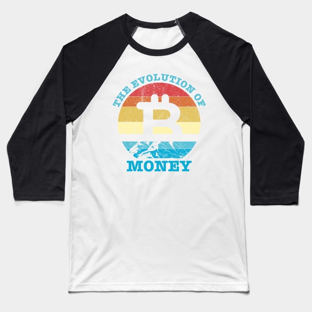 Bitcoin Crypto Retro Vintage Logo The Evolution of Money Cryptocurrency T-Shirt Baseball T-Shirt by saxsouth